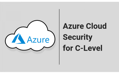 Azure Cloud Security C-Level Azure Cloud Security for the C-Level