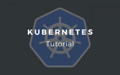 Kubernetes Tutorial Kubernetes Tutorial