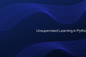 Unsupervised Learning in Python Unsupervised Learning in Python